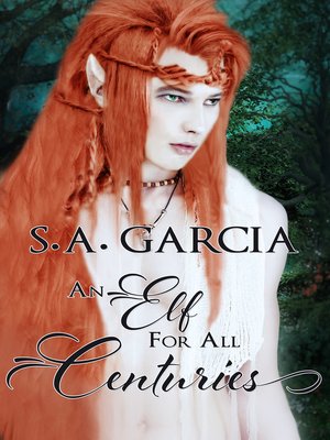 cover image of An Elf for All Centuries